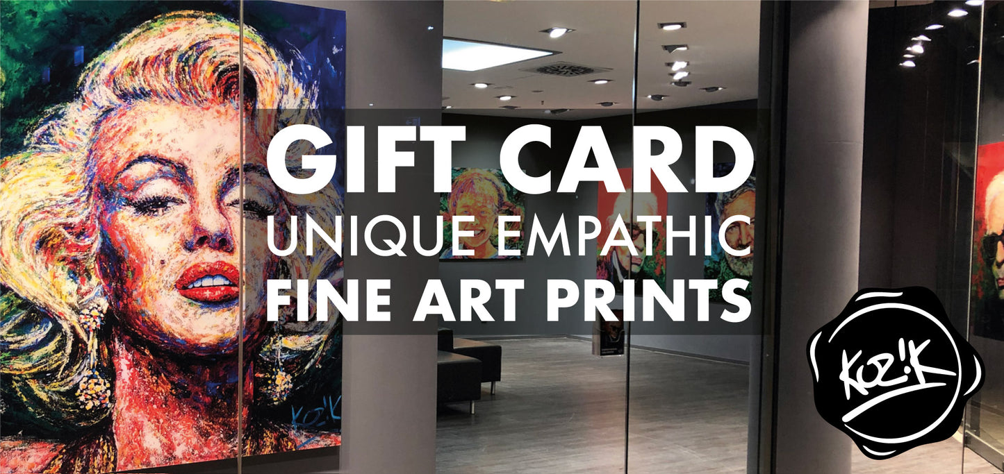 Kozik Art – Empathismus & Fine Art Prints Gift Card